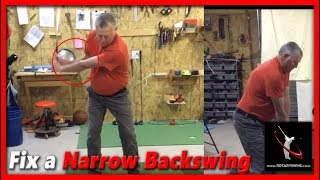 Fixing a Narrow Golf Backswing for Added Speed