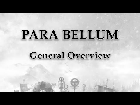 "Para Bellum" - General Overview