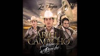 ARIEL CAMACHO Y Sus Plebes Del Rancho --POR NO PERDERTE TE PERDI.