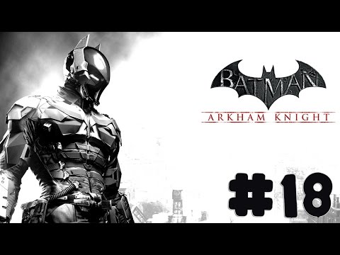 Batman: Arkham Knight - Walkthrough - Part 18 - Research Laboratory (PC HD) [1080p]