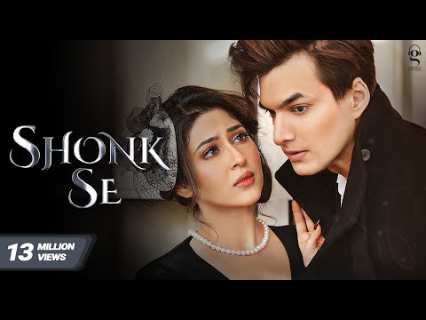 Poster Shonk Se Lyrics – Afsana Khan | Mohsin Khan