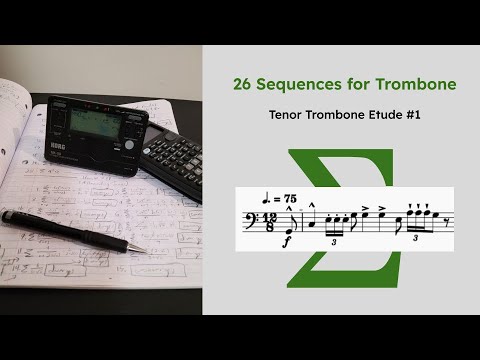 Sequences for Trombone #1