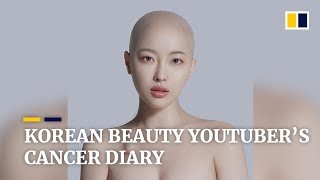 South Korean beauty YouTuber Dawn Lee’s cancer diary