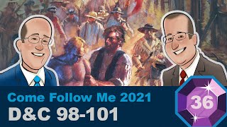 Scripture Gems Ep. 36- Come Follow Me: D&C 98-101