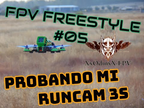 fpv-freestyle-05-probando-mi-nueva-runcam-3s