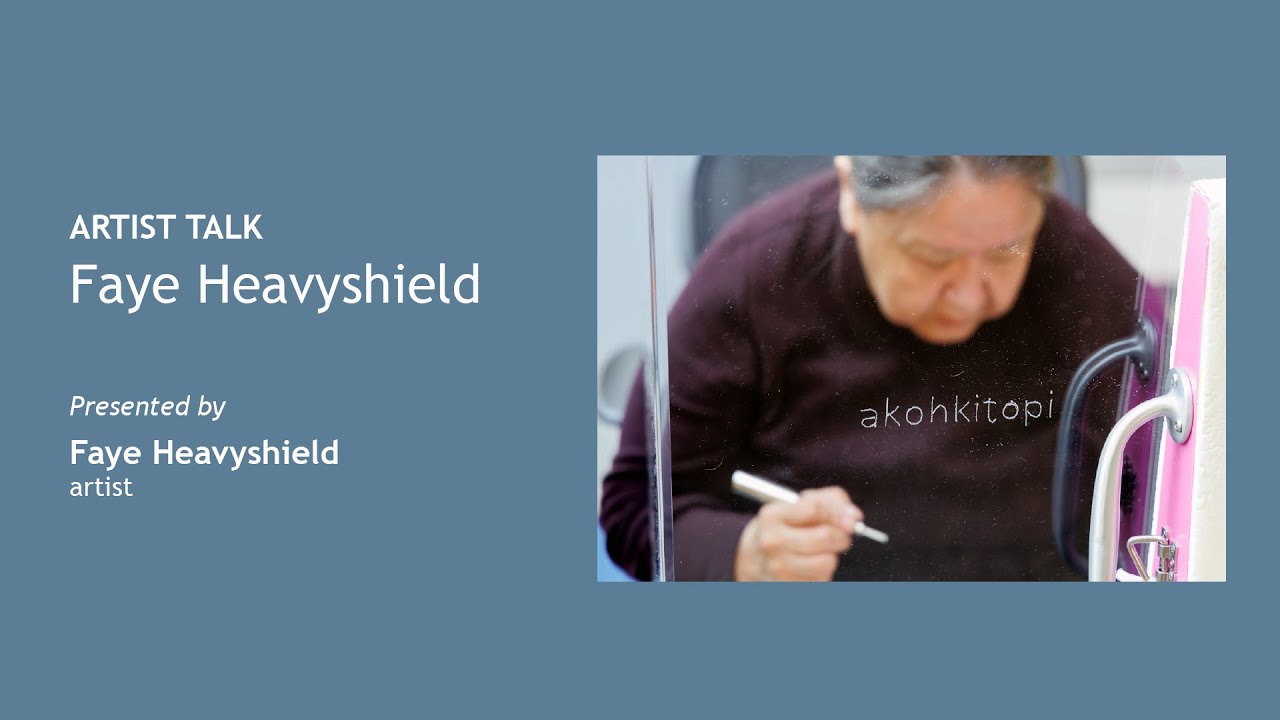 Artist Talk: Faye HeavyShield