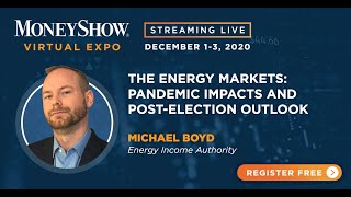 The Energy Markets: Pandemic Impacts and Post-Election Outlook