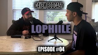 Cayem Podcast | Ty Acord (Lophiile) | Episode #04