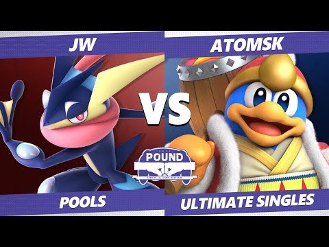Pound 2019 SSBU -  JW (Greninja) VS  Atomsk (Dedede) Smash Ultimate Pools