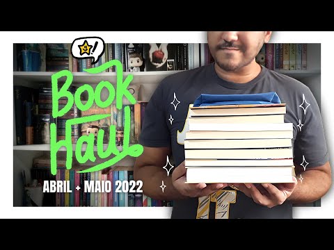 BOOK HAUL de Recebidos • Abril e Maio de 2022 | BOOKCRUSHES