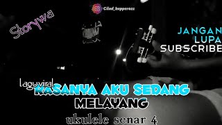 Download lagu STORY WA|Rasanya aku sedang melayang cover ukulele mp3 Download lagu STORY WA|Rasanya aku sedang melayang cover ukulele mp3
