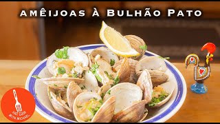 Amêijoas à Bulhão Pato (clams, garlic, olive oil and wine)