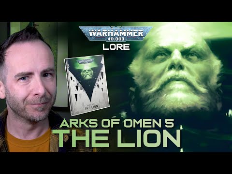 ARKS OF OMEN: THE LION - The Lore | Warhammer 40,000