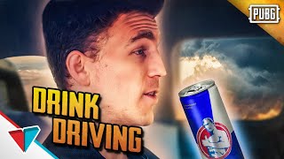 Drink Driving - PUBG Logic (healing while a car is moving in playerunknown's battlegrounds) | VLDL