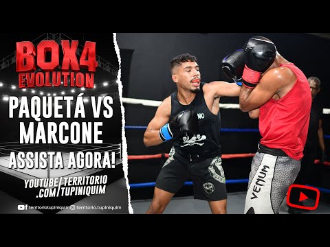 Paquetá vs Marcone - Boxe Evolution 4