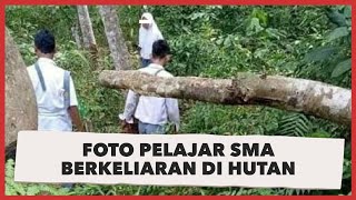 Download lagu Viral Foto Pelajar SMA Berkeliaran di Hutan, Komentar Warganet Mencoba Berpikir Positif Kocak mp3