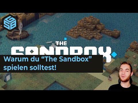 Warum du "The Sandbox" spielen solltest - "The Sandbox" Metaverse