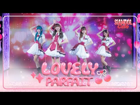 【MV Official】Lovely Parfait / Siamdol Café
