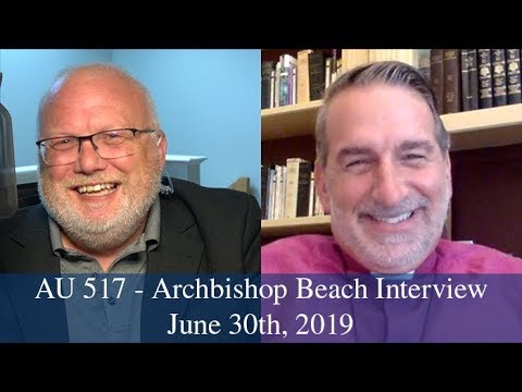 Anglican Unscripted 517 - Archbishop Beach Interview