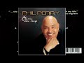 Phil Perry - Hey There Lonely Girl