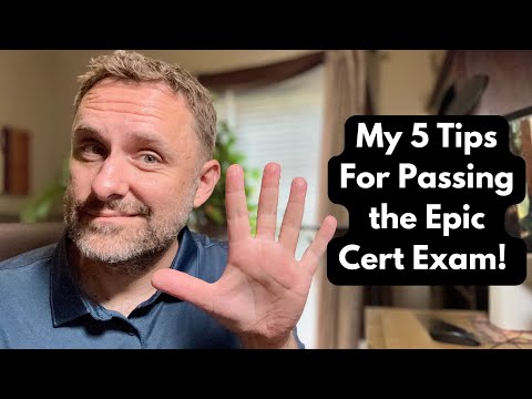 How to Pass the Epic Certification:  My Strategy & Tips
