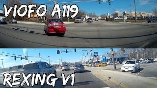 VIOFO A119 vs. Rexing V1 dash cam video quality review