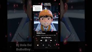 Download lagu Lirik Lagu Dj Dola Dola Cover BoBoiBoy 🤓😱 #djdoladola #doladola #boboiboyaicover #boboiboy mp3 Download lagu Lirik Lagu Dj Dola Dola Cover BoBoiBoy 🤓😱 #djdoladola #doladola #boboiboyaicover #boboiboy mp3