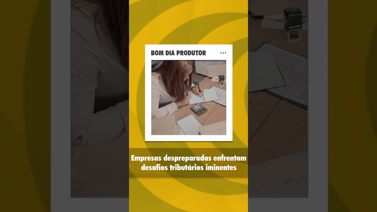 Empresas ainda não estão totalmente preparadas para implementar a reforma tributária