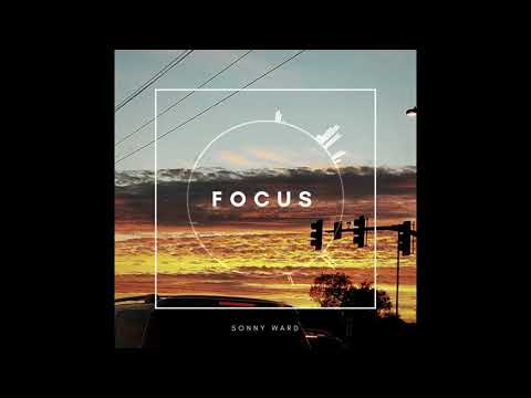 *SOLD* Sonny Ward - Focus (Instrumental)