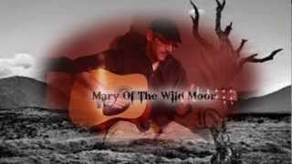 Johnny Cash cover...Mary Of The Wild Moor