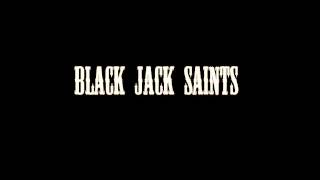 Black Jack Saints - Rock n' Roll