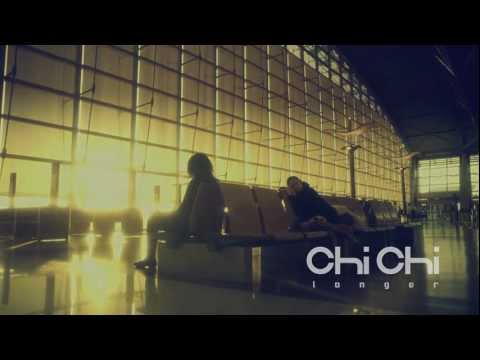 CHI CHI - Longer (Legendado)