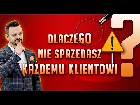 Dlaczego nie sprzedasz każdemu i co zrobić żeby sprzedawać więcej? Lejek sprzedażowy
