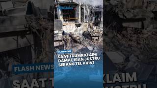 AS DIHIRAUKAN! Saat Trump Klaim Damai, Iran Justru Serang Tel Aviv, 6 Orang Terluka