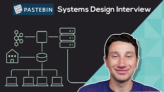 Design PasteBin | Systems Design Questions 3.0 With Ex-Google SWE