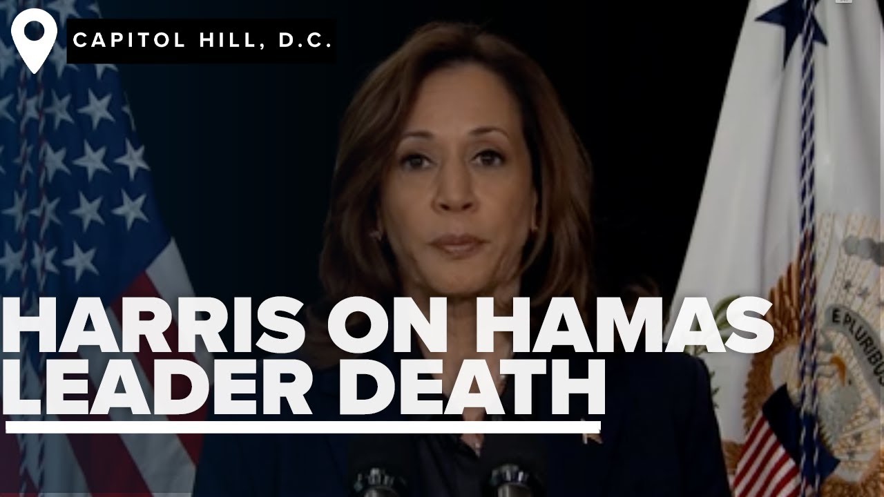 Harris on Hamas leader