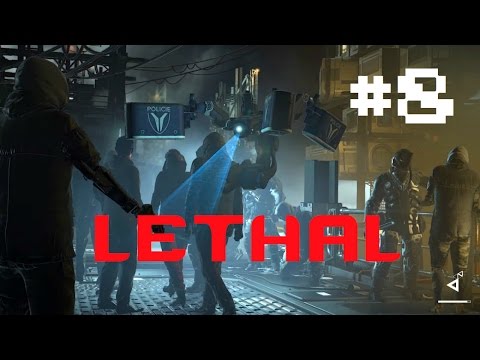 Deus Ex: Mankind Divided l Lethal Walkthrough - M7 The Rucker Extraction , HELL RAMPAGE -Part 8