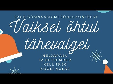 Vaiksel õhtul tähevalgel 2019