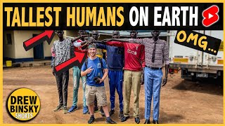 TALLEST HUMANS ON EARTH