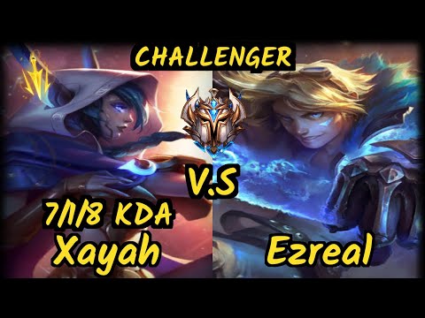 Javaaa (XAYAH) vs EZREAL - 7/1/8 KDA BOTTOM ADC CHALLENGER GAMEPLAY - EUW