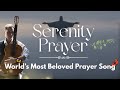 Serenity Prayer: One of the Most Powerful Christian Prayers in History