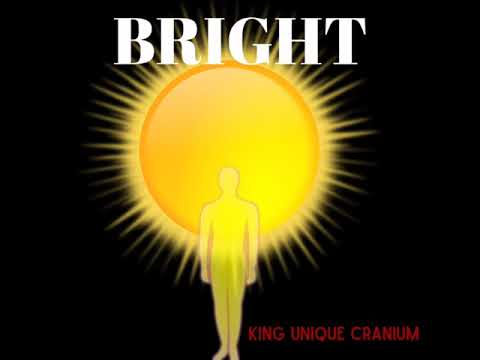 BRIGHT - KING UNIQUE CRANIUM