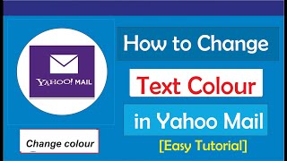 How to Change Font Color in Yahoo Mail