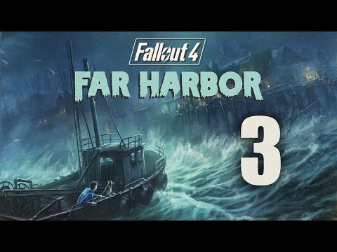 Fallout 4: Far Harbor Modded Playthrough 2022 (PC) - Part 3