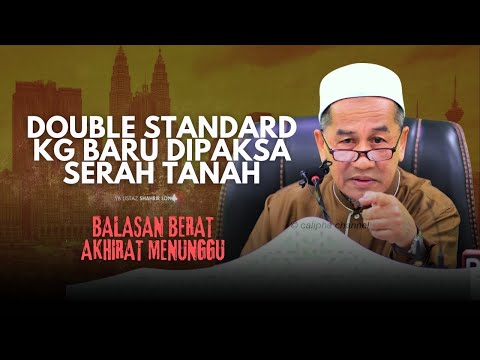USTAZ SHAHRIR LONG - BALASAN KEPADA PEMIMPIN YANG MERAMPAS TANAH RAKYAT
