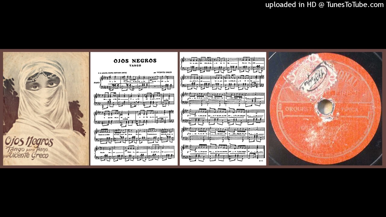 Ojos negros - Orquesta Roberto Firpo - 1917