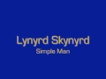 Lynyrd Skynyrd - Simple Man [lyrics] 