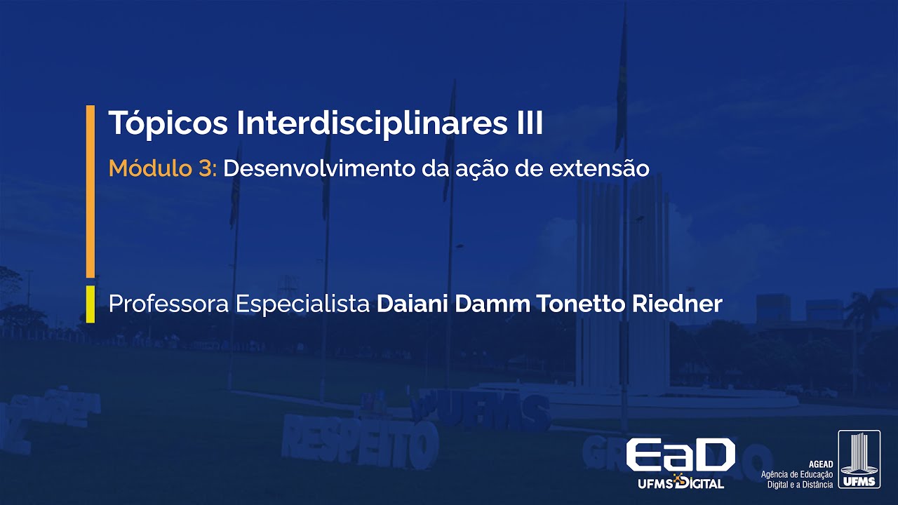 [UFMS Digital] Tópicos Interdisciplinares III - Módulo 3
