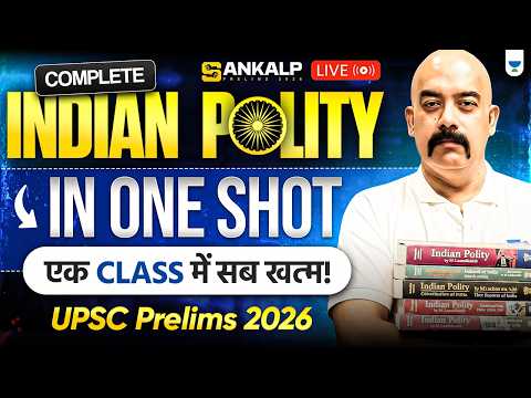 Complete Indian Polity in ONE SHOT | Full Polity Marathon for UPSC Prelims 2026 | Dr. Sidharth Arora