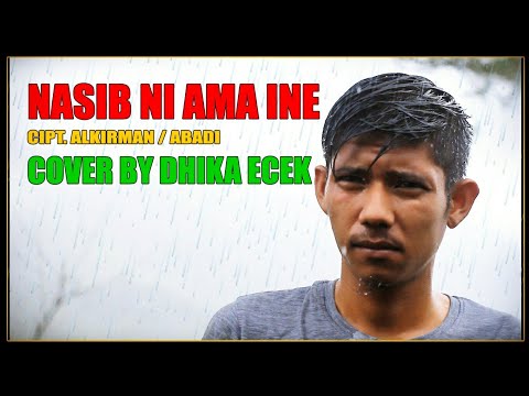 NASIB NI AMA INE (COVER) BY DHIKA ECEK